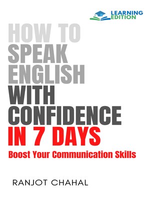 cover image of How to Speak English with Confidence in 7 Days